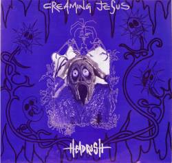 Creaming Jesus : Headrush